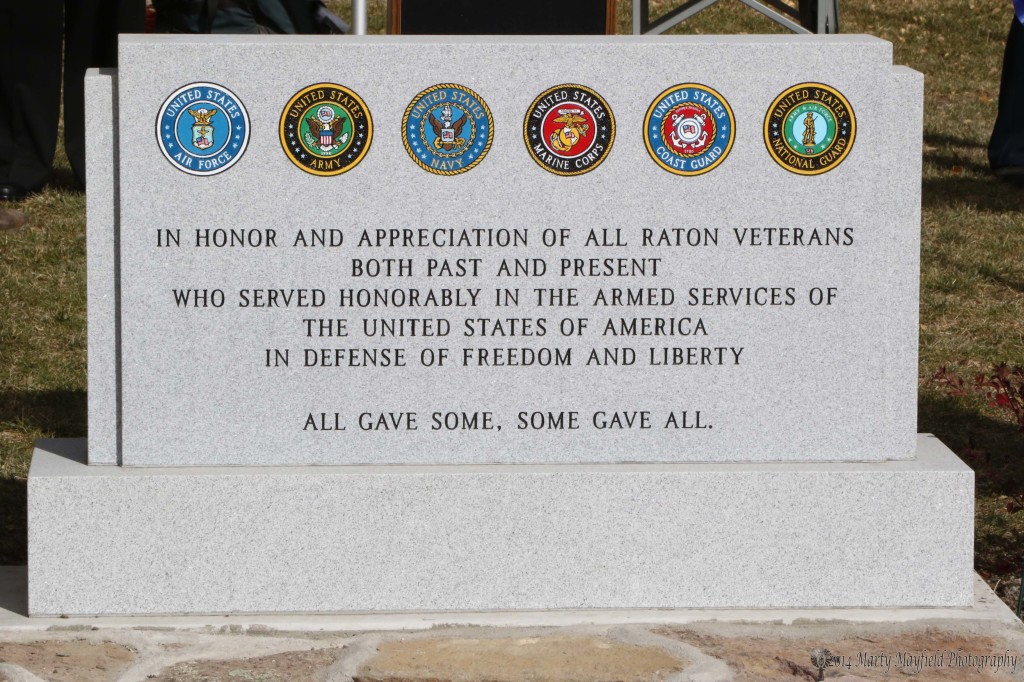 In honor of the veterans of Raton NM, This stone honoring those veterans was dedicated at the new Veterans Park on Veteran's Day 2014.